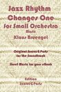 Jazz Rhythm Changes One for Small Orchestra