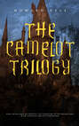 THE CAMELOT TRILOGY:  King Arthur and His Knights, The Champions of the Round Table & Sir Launcelot and His Companions