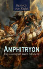 Amphitryon – Ein Lustspiel nach Molière