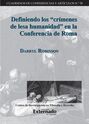 Definiendo los "crímenes de lesa humanidad" en la Conferencia de Roma