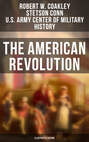 The American Revolution (Illustrated Edition)