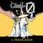 Glinda of Oz - Oz 14 (Unabridged)
