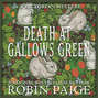 Death at Gallows Green - Sir Charles Sheridan, Book 2 (Unabridged)
