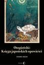 Otogizoshi: Księga japońskich opowieści