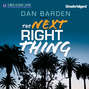 The Next Right Thing (Unabridged)