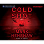 Cold Shot - Kyra Stryker & Jonathan Burke 2 (Unabridged)