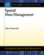 Spatial Data Management