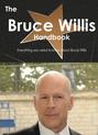 The Bruce Willis Handbook - Everything you need to know about Bruce Willis