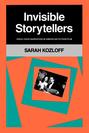 Invisible Storytellers