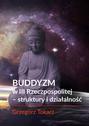 Buddyzm w III Rzeczpospolitej -struktury i działalność