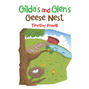 Gilda’s and Glen’s Geese Nest