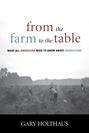 From the Farm to the Table