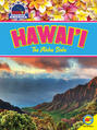 Hawai’i: The Aloha State