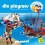 Die Playmos - Das Original Playmobil Hörspiel, Folge 16: Die Rückkehr der Piraten