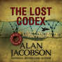 The Lost Codex - OPSIG Team Black 3 (Unabridged)