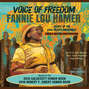 Voice of Freedom - Fannie Lou Hamer - Spirit of the Civil Rights Movement (Unabridged)