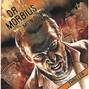 Dr. Morbius, Folge 1: Mein dunkles Geheimnis