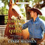 A Cowboy Never Quits - Turn Around Ranch, Book 1 (Unabridged)