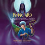 Momotaro Xander and the Dream Thief - Momotaro Xander, Book 2 (Unabridged)