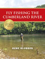 Fly Fishing the Cumberland River