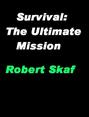 Survival: The Ultimate Mission