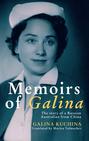 Memoirs of Galina