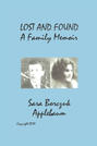 LOST AND FOUND, A Family Memoir