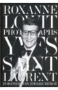 Yves Saint Laurent by by Roxanne Lowit