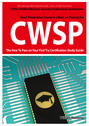 CWSP Certified Wireless Security Professional  Certification Exam Preparation Course in a Book for Passing the CWSP Certified Wireless Security Professional  Exam - The How To Pass on Your First Try Certification Study Guide