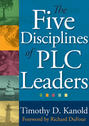 Five Disciplines of PLC Leaders, The