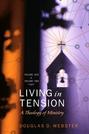Living in Tension, 2 Volume Set