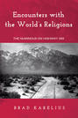 Encounters with the World’s Religions