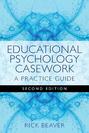 Educational Psychology Casework
