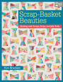 Scrap-Basket Beauties