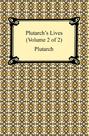 Plutarch's Lives (Volume 2 of 2)