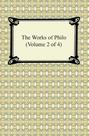The Works of Philo (Volume 2 of 4)
