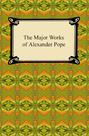 The Major Works of Alexander Pope