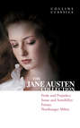 The Jane Austen Collection: Pride and Prejudice, Sense and Sensibility, Emma and Northanger Abbey