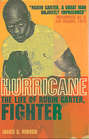 Hurricane: The Life of Rubin Carter, Fighter
