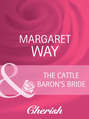 The Cattle Baron's Bride