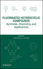 Fluorinated Heterocyclic Compounds