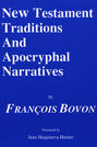 New Testament Traditions and Apocryphal Narratives
