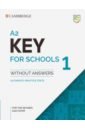 Key for Schools 1 for the Revised 2020 Exam. A2. Student's Book without Answers