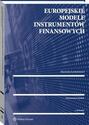 Europejskie modele instrumentów finansowych