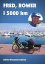 Fred, rower i 5000 km