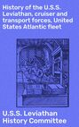 History of the U.S.S. Leviathan, cruiser and transport forces, United States Atlantic fleet