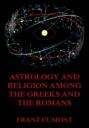 Astrology And Religion Among The Greeks And Romans