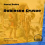 Robinson Crusoe (Ungekürzt)