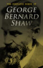 The Complete Works of George Bernard Shaw