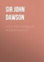 Facts and fancies in modern science